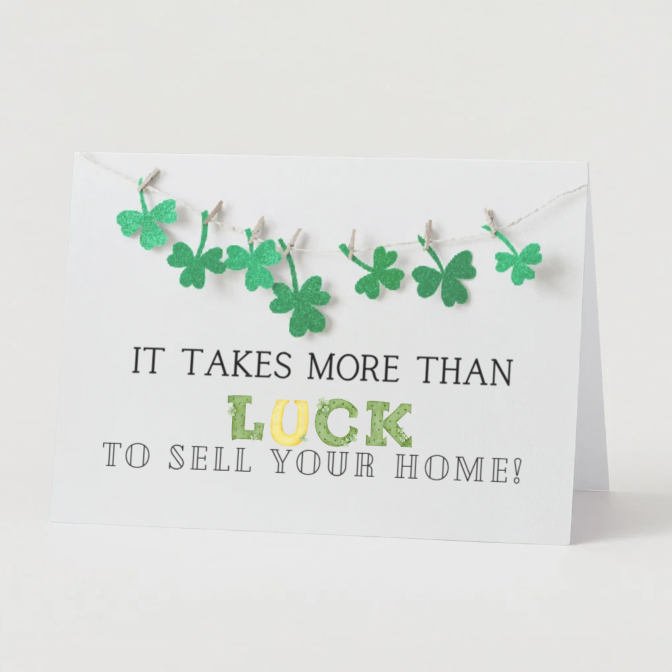 KW Greeting Cards - More Than Luck to Sell Your Home (St. Patrick's Day)