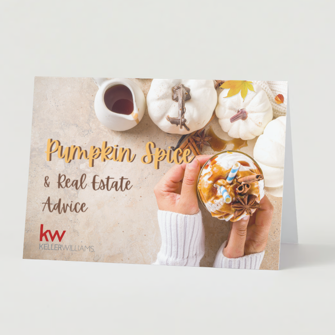 Pumpkin Spice & Real Estate Advice - KW Greeting Card (pack of 50)