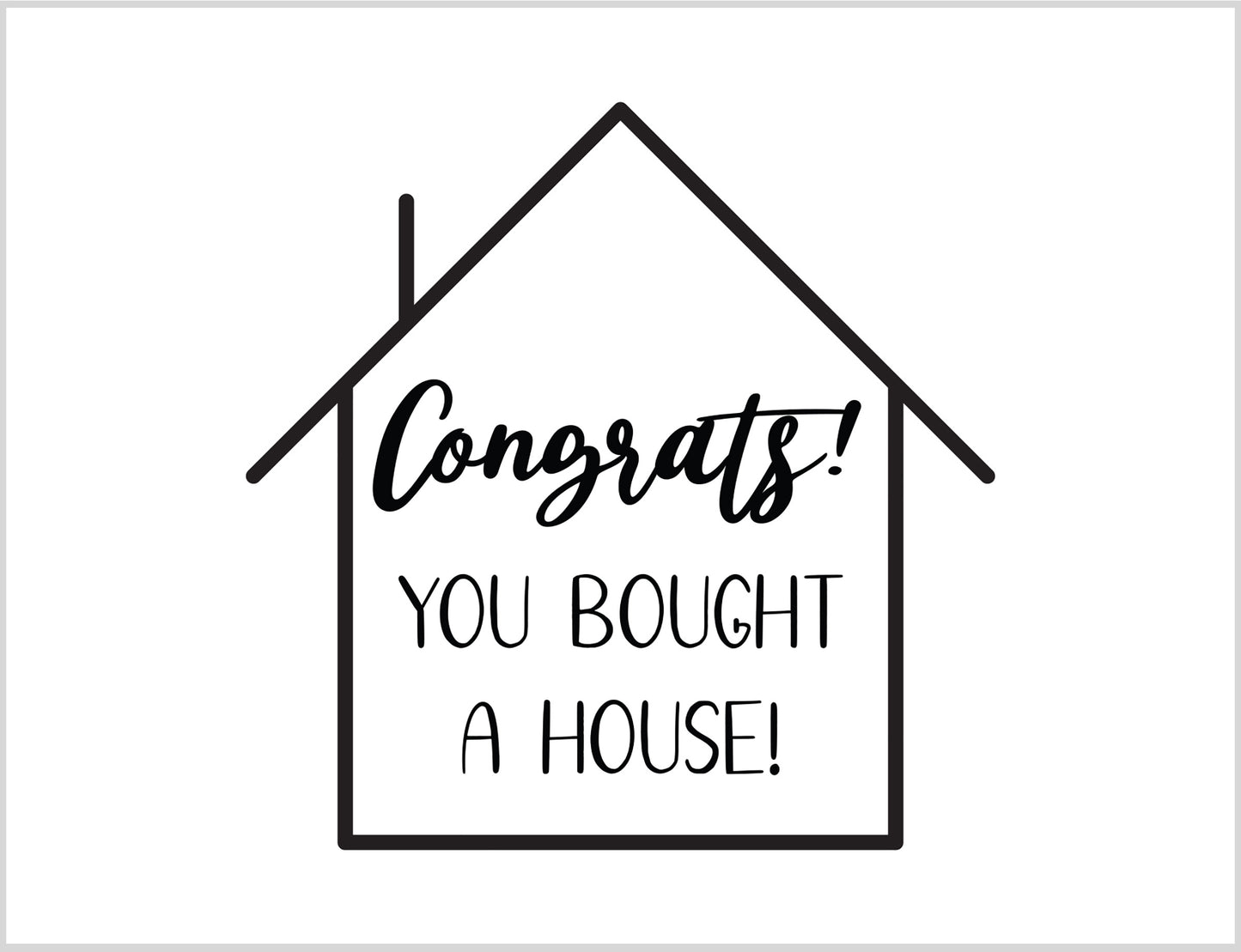 Greeting Card for new Homeowners